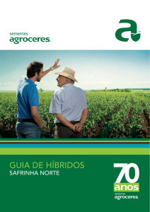 GUIA DE HÍBRIDOS - Sementes Agroceres