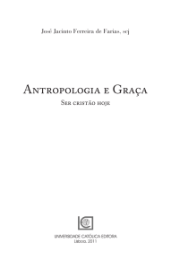 Antropologia e Graça - Universidade Católica Editora