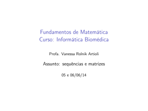 Fundamentos de Matemática Curso: Informática Biomédica