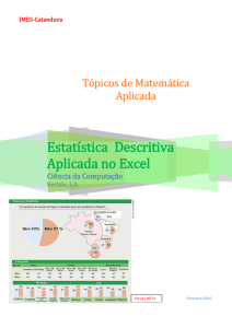 Estatística Descritiva Aplicada no Excel