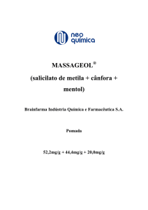 MASSAGEOL (salicilato de metila + cânfora + mentol)