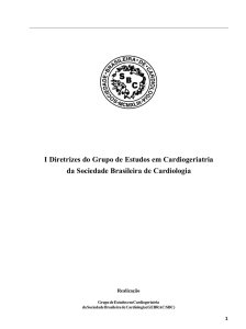 I Diretriz do Grupo de Estudos em Cardiogeriatria da Sociedade