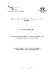 “Influência da educação do paciente e do familiar no ambiente