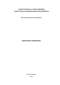 estrutura condicional - Profº Erinaldo Sanches Nascimento