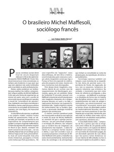 O brasileiro Michel Maffesoli, sociólogo francês