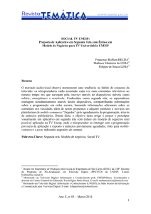 Ano X, n. 03 – Março/2014 1 SOCIAL TV UNESP: Proposta de
