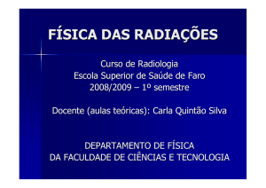 (Microsoft PowerPoint - F\315SICA DAS RADIA\307