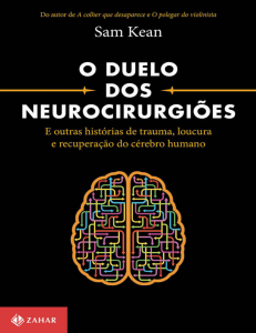 O Duelo dos Neurocirurgiões – E Outras Histórias