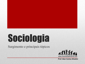 Sociologia – Alguns Tópicos