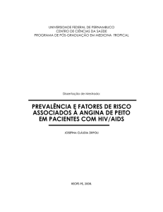 ASSOCIADOS À ANGINA DE PEITO EM PACIENTES COM HIV/AIDS