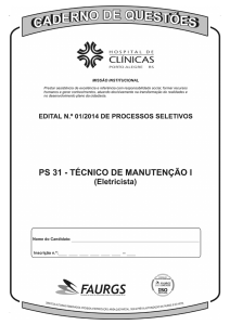 Edital 01/2014 PS 31 – TÉCNICO DE MANUTENÇÃO I (Eletrecista)