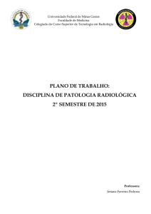 disciplina de patologia radiológica 2º semestre de 2015