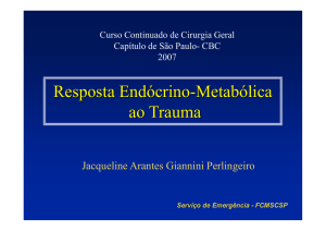 Resposta Endócrino-Metabólica ao Trauma