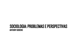 sociologia: problemas e perspectivas