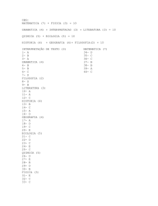 OBS: MATEMATICA (7) + FISICA (3) = 10 GRAMATICA