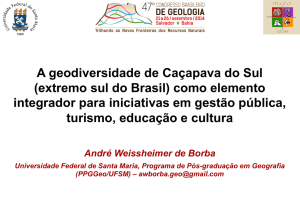 A geodiversidade de Caçapava do Sul (extremo sul do Brasil) como