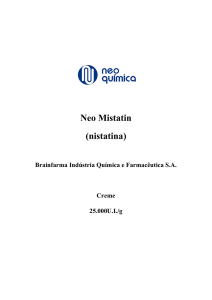 Neo Mistatin (nistatina)
