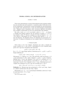 TEORIA B´ASICA DE DETERMINANTES Neste texto - IME-USP