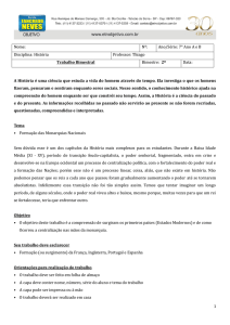 1 A História é uma ciência que estuda a vida do