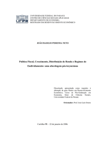 Política Fiscal, Crescimento, Distribuição de