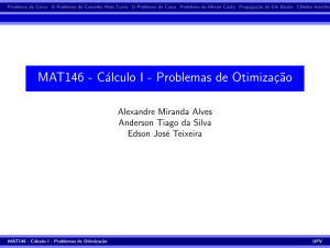MAT146 - Cálculo I - Problemas de Otimização