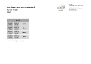 HORÁRIOS DO TURNO DA MANHÃ Turma do Sol 2017