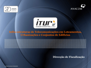 Infra-estruturas de Telecomunicações em Loteamentos