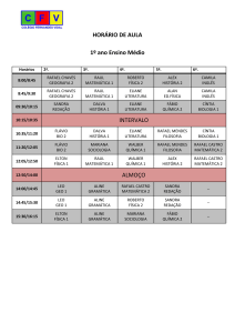 HORÁRIO DE AULA 1º ano Ensino Médio INTERVALO ALMOÇO