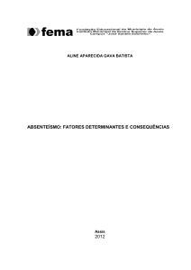 absenteísmo: fatores determinantes e consequências 2012