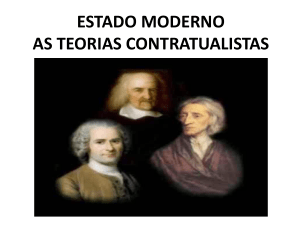 As Teorias Contratualistas - Hobbes, Locke e Rousseau