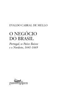O negóciO dO Brasil - Grupo Companhia das Letras