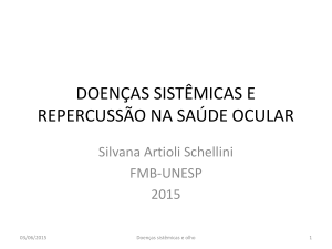 doenças sistêmicas e repercussão na saúde ocular