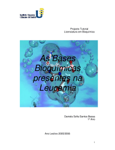 As Bases Bioquímicas presentes na Leucemia