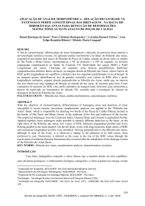 relação declividade vs. extensão e perfil longitudinal das drenagens