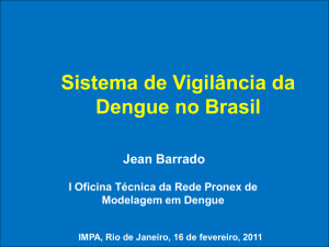 Sistema de Vigilância da Dengue no Brasil