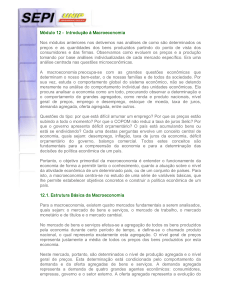 Módulo 12 Introdução à Macroeconomia Nos módulos