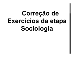 Correção de Exercícios da etapa Sociologia