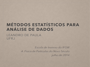 MÉTODOS ESTATÍSTICOS PARA ANÁLISE DE DADOS