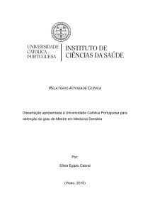 relatório atividade clínica - Universidade Católica Portuguesa