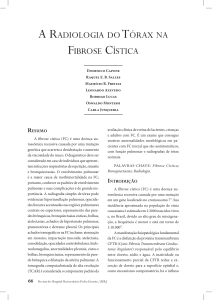 A RADIOLOGIA DO TóRAX NA FIBROSE CíSTICA