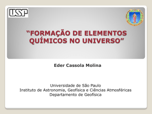 FORMAÇÃO DE ELEMENTOS QUÍMICOS NO UNIVERSO