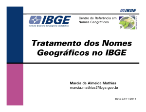 Tratamento dos Nomes Geográficos no IBGE