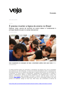 É preciso inverter a lógica do ensino no Brasil