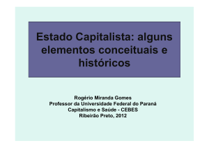 Estado Capitalista: alguns elementos conceituais e históricos
