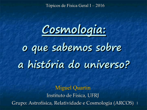 Cosmologia: o que sabemos sobre a história do universo