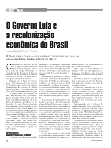 o Governo lula e a recolonização econômica do brasil