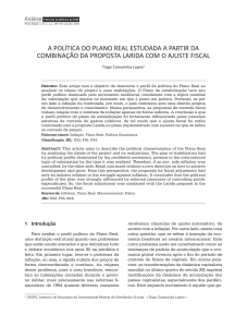 A PolíticA do PlAno ReAl estudAdA A PARtiR dA combinAção dA