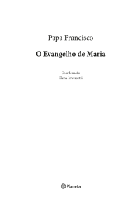 Papa Francisco O Evangelho de Maria