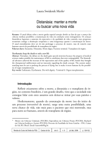 Distanásia: manter a morte ou buscar uma nova vida