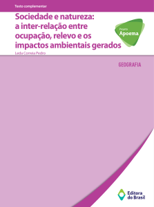 Sociedade e natureza: a inter-relação entre ocupação, relevo e os